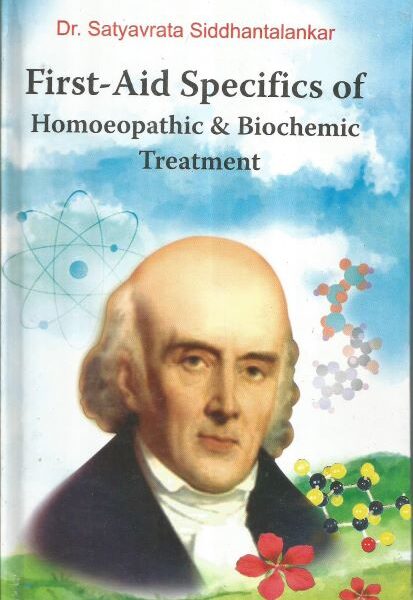 First-Aid Specifics of Homeopathic & Biochemic Treatment