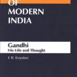 Gandhi his life and thought