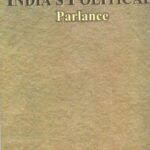 Perversion of India's Political Parlance