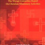 Vendicated by Time- The Niyogi committee Report