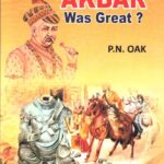 Who says Akbar was great