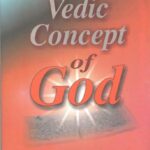 Vedic Concept of God