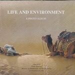 Life and environment: A Photo Album