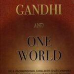 MAHATMA GANDHI AND ONE WORLD (POP) (2005)