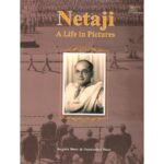 Netaji - A Life In Pictures