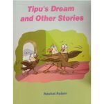 TIPU`S DREAM AND OTHER STORIES (ENGLISH) (POP) (2020)