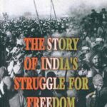 The Story of India's Struggle for Freedom