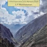 A literary Luminary Critical Appreciation of S L hyrappa's Novel