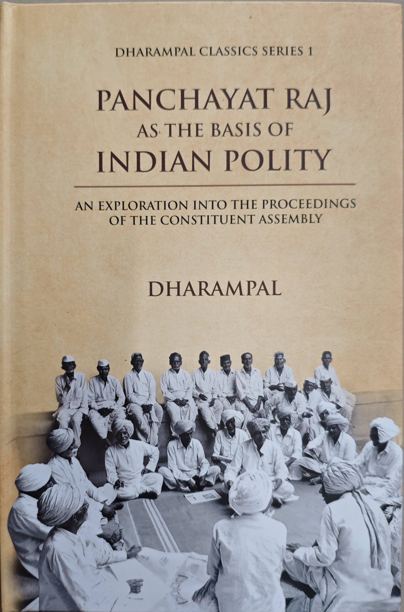 Panchayat Raj as the Basis of Indian Polity Series 1 Panchayat Raj as the Basis of Indian Polity Series 1 - Image 1