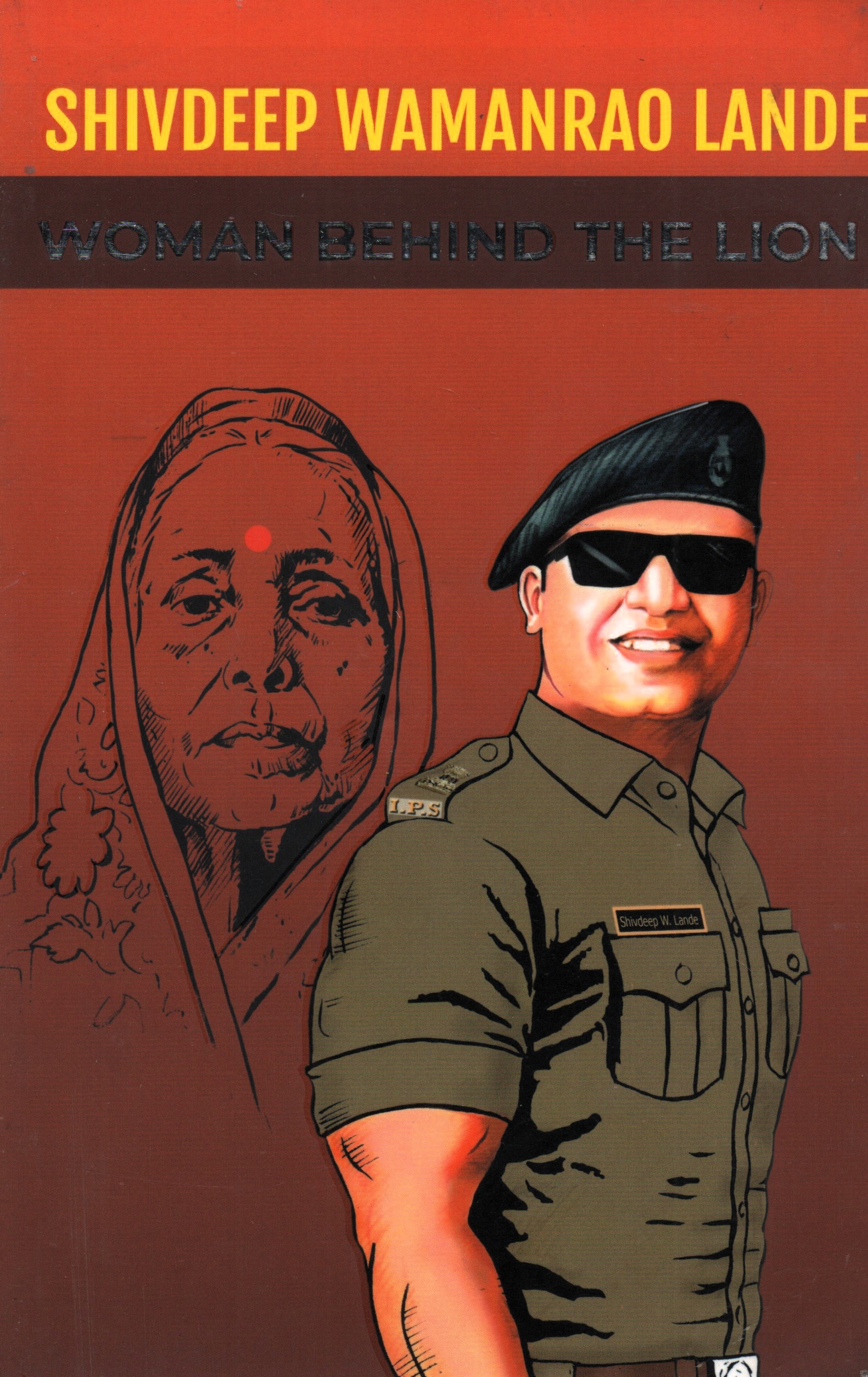 Shivdeep Wamanrao Lande English Shivdeep Wamanrao Lande - Woman Behind the Lion (English) - Image 1